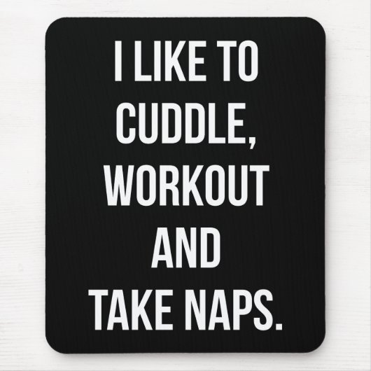 Knuffel, Workout, Nap, Grappige Nieuwigheid Leuke Muismat (Voorkant)