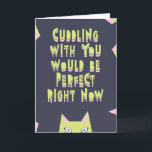 Knuffelen met je zou perfect zijn op dit moment, l kaart<br><div class="desc">Een grappige en schattige liefdeskaart om je unieke liefde voor je speciale gelegenheid te delen,  zoals Valentijnsdag,  jubileum of gewoon omdat je ze mist. Pas en / of personaliseer de berichten binnen voor een groter effect</div>
