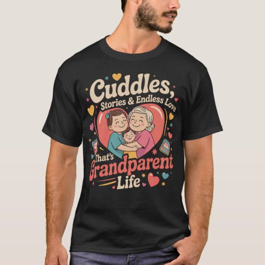 Knuffels, verhalen en eindeloze liefde Grootouder  T-shirt (Voorkant)