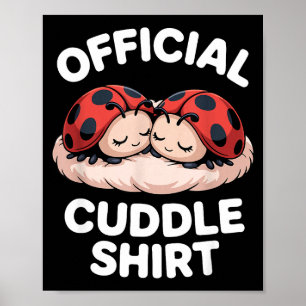 Knuffelshirt Schattig Lieveheersbeestje Koppel Coz Poster