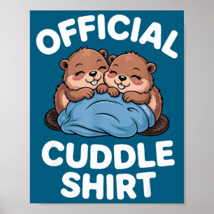 Knuffelshirt Schattige Bevers Knuffelen  Poster