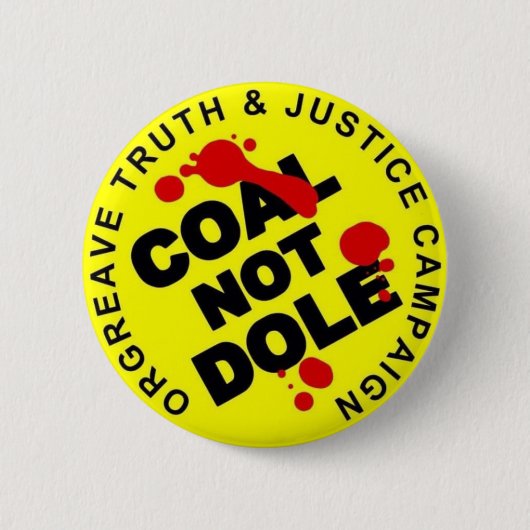 KOAL NOT DOLE - Button Badge - nieuwbouw (Voorkant)