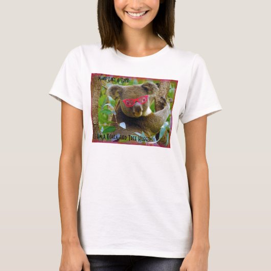 Koala-Fied Tree Hugger T-shirt (Voorkant)