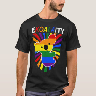 Koala Gay Rights Social Justice Equality LGBTQ Fun T-shirt