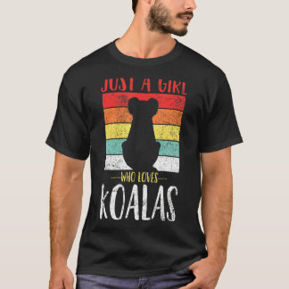 Koala gewoon een meisje dat houdt van Koala's Retr T-shirt