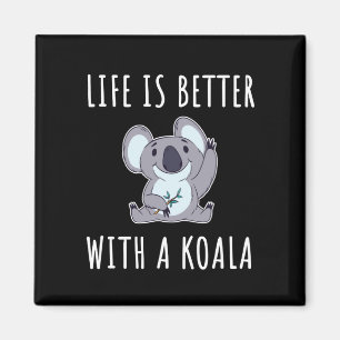 Koala - Het leven is beter met een Koala Magneet