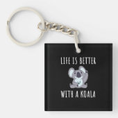 Koala - Het leven is beter met een Koala Sleutelhanger (voorkant)
