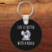 Koala - Het leven is beter met een Koala Sleutelhanger (Voorkant)