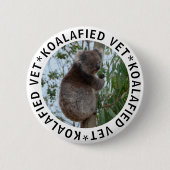 Koala Koalafied Gekwalificeerde Dierenarts Schatti Ronde Button 5,7 Cm (Voorkant)