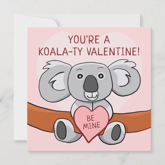 Koala Koality Be Mine Valentijnsdag Kaart (Voorkant)