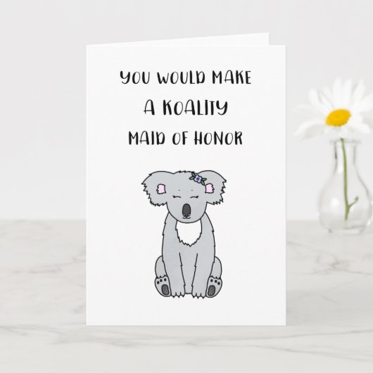 Koala Maid Of Honor Proposal Card Kaart (Kleine Plant)