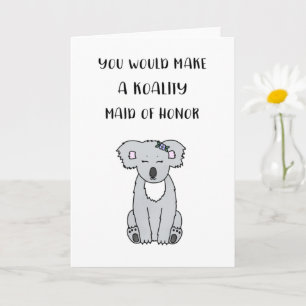 Koala Maid Of Honor Proposal Card Kaart