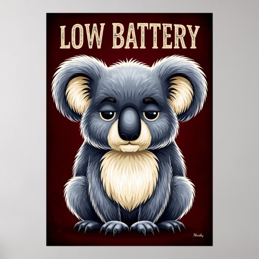 Koala met lage batterij – Grappig vermoeid cartoon Poster (Voorkant)