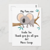 koala Mijn Puns zijn Koala Tea bedankt jullie staf Briefkaart (Voorkant / Achterkant)