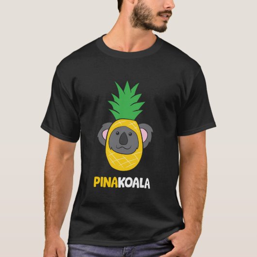 Koala Pina Colada Alcohol Pineapple Koala Pina Col T-shirt (Voorkant)