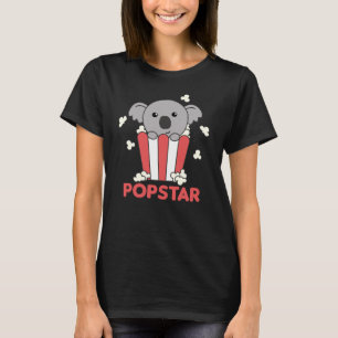 Koala Popcorn Pop Star Poppin Funny Koalas T-shirt