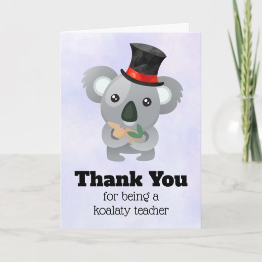 Koala Pun Teacher Appreciation Bedankkaart (Voorkant)