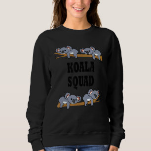 Koala Squad Funny Koala Team Ironic Gezegde Trui
