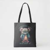Koala Stubborn Deal Met Het Schattig Schattig Grap Tote Bag (Voorkant)