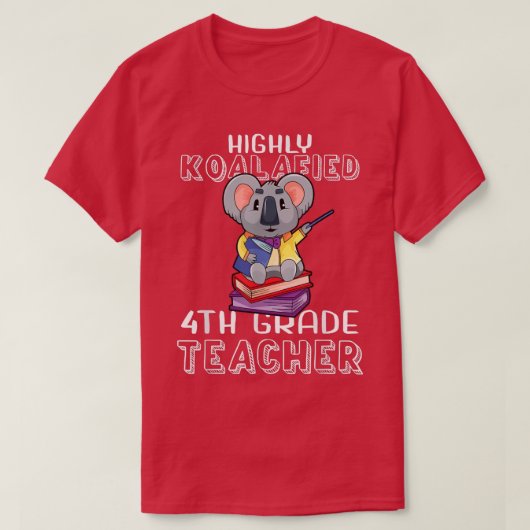 Koalafied 4e klas leraar terug naar school Koala B T-shirt (Design voorkant)