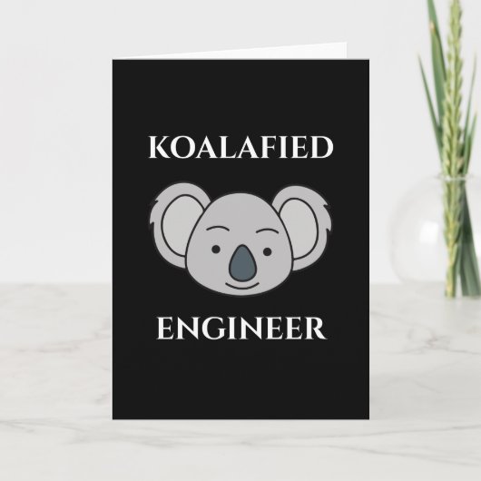 Koalafied Engineer Cute Koala Funny Job Pun Kaart (Voorkant)