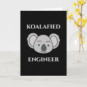 Koalafied Engineer Cute Koala Funny Job Pun Kaart (Gele Bloem)