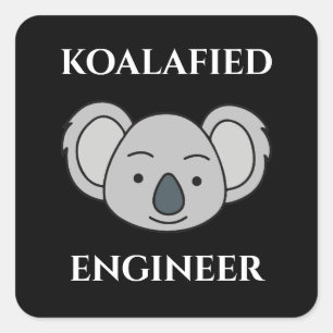 Koalafied Engineer Schattige Koala Grappige Baan P Vierkante Sticker