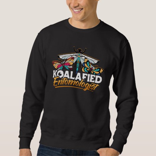 Koalafied Entomologist Apparel Entomology for Wome Trui (Voorkant)