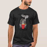 Koalafied in party beer Drinker Pun Red Cup Beer