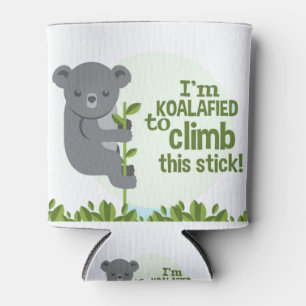 Koalafied klimt deze stok, Funny Cool Koala Blikjeskoeler
