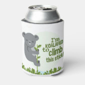 Koalafied klimt deze stok, Funny Cool Koala Blikjeskoeler (Blikje Achterkant)