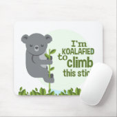 Koalafied klimt deze stok, Funny Cool Koala Muismat (Met muis)