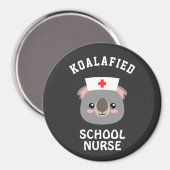 Koalafied School Nurse Magneet (Voorkant / Achterkant)