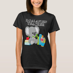Koalafied Teacher Proud School Teacher Koala Terug T-shirt
