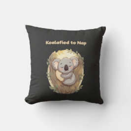 "Koalafied to Nap – Cute Sleepy Koala T-Shirt" Kussen