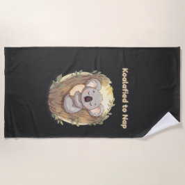 "Koalafied to Nap – Cute Sleepy Koala T-Shirt" Strandlaken