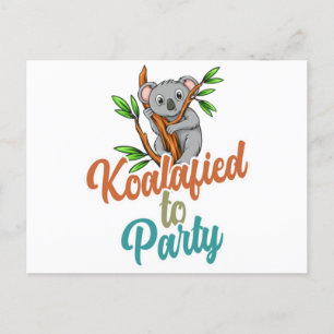 Koalafied to Party Qualified Pun Cute and Funny Ko Briefkaart