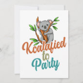 Koalafied to Party Qualified Pun Cute and Funny Ko Kaart (Voorkant)
