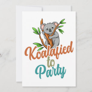 Koalafied to Party Qualified Pun Cute and Funny Ko Kaart