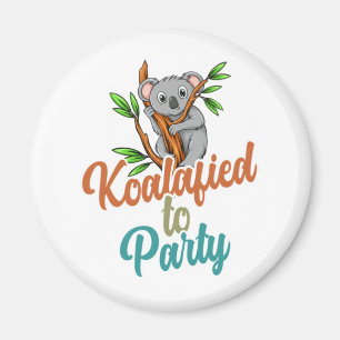 Koalafied to Party Qualified Pun Cute and Funny Ko Magneet