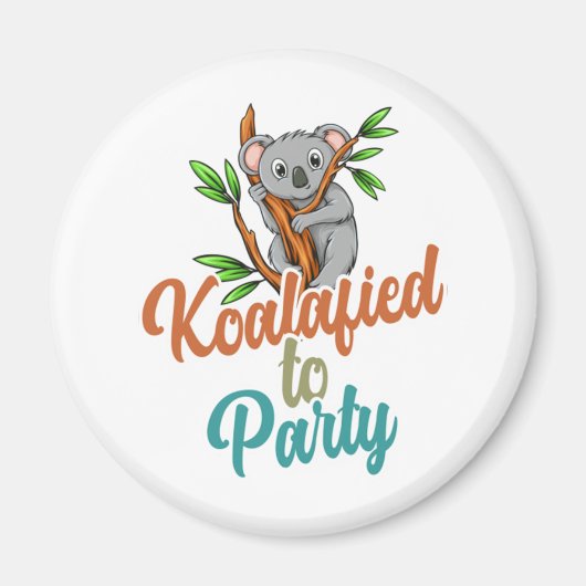 Koalafied to Party Qualified Pun Cute and Funny Ko Magneet (Voorkant)