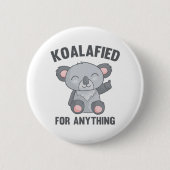 Koalafied voor alles ronde button 5,7 cm (Voorkant)