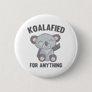 Koalafied voor alles ronde button 5,7 cm