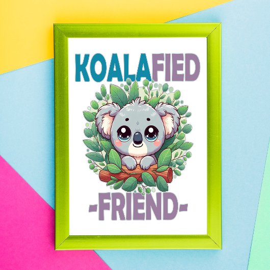 Koalafied Vriend grappige woordspeling Schattigee  Foto Afdruk