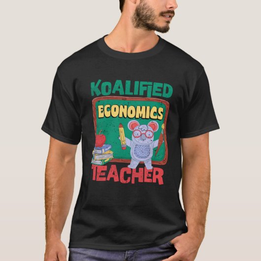 Koalified Economics Teacher Commerce Teaching T-shirt (Voorkant)