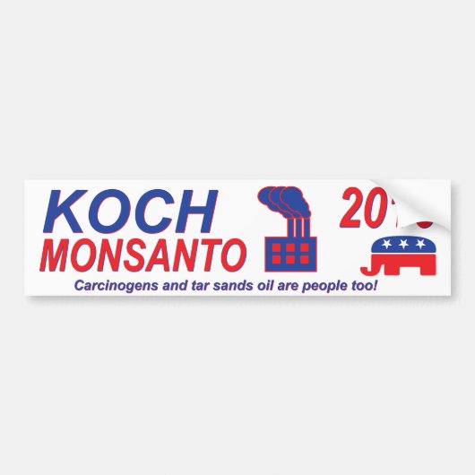 Koch Monsanto voor President 2016 Bumpersticker (Voorkant)