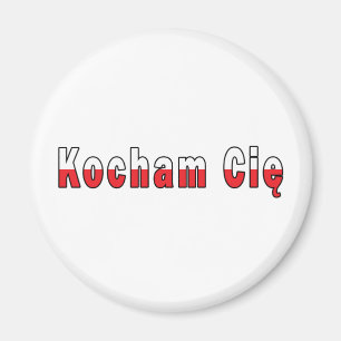 Kocham Cie - Ik hou van je Magneet