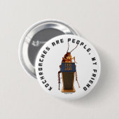 Kochroaches 2012 Campaign Button! Ronde Button 5,7 Cm (Voorkant /achterkant)