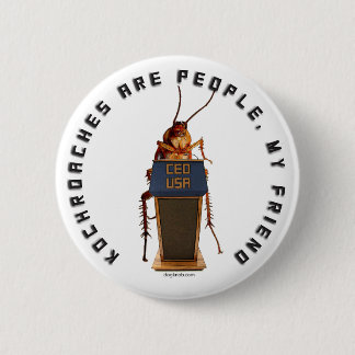 Kochroaches 2012 Campaign Button! Ronde Button 5,7 Cm