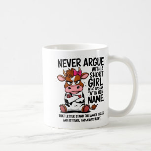 Koe argumenteert nooit met een klein meisje dat ee koffiemok